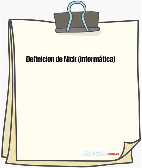 nick que es|Definición de Nick (informática)